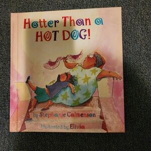 Hotter Than a Hot Dog! Children's Book